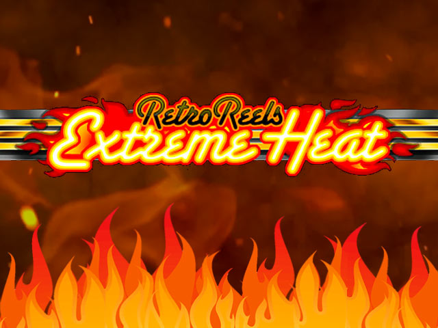 Retro stiliaus lošimo automatas Retro Reels Extreme Heat